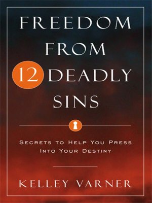 cover image of Freedom From Twelve Deadly Sins